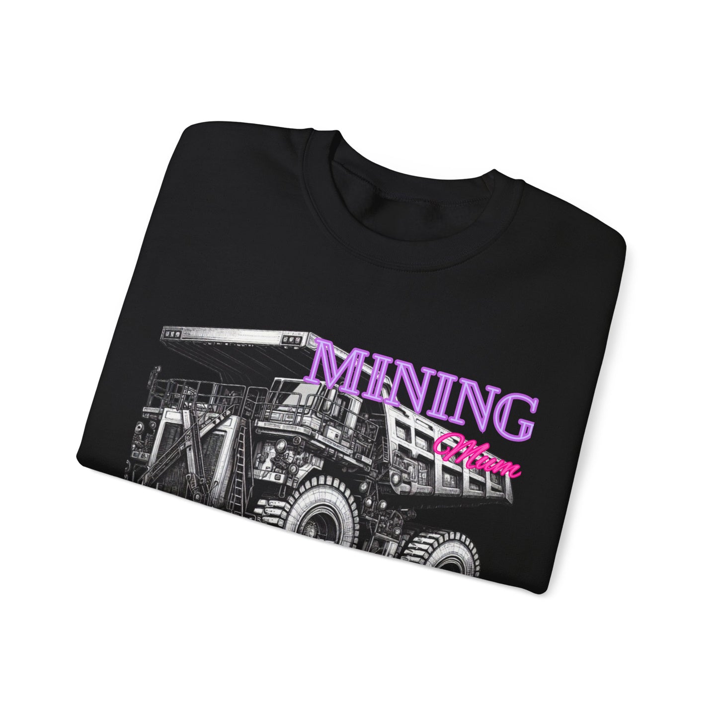 Mining Mum Dup Truck Desing Crewneck Sweatshirt