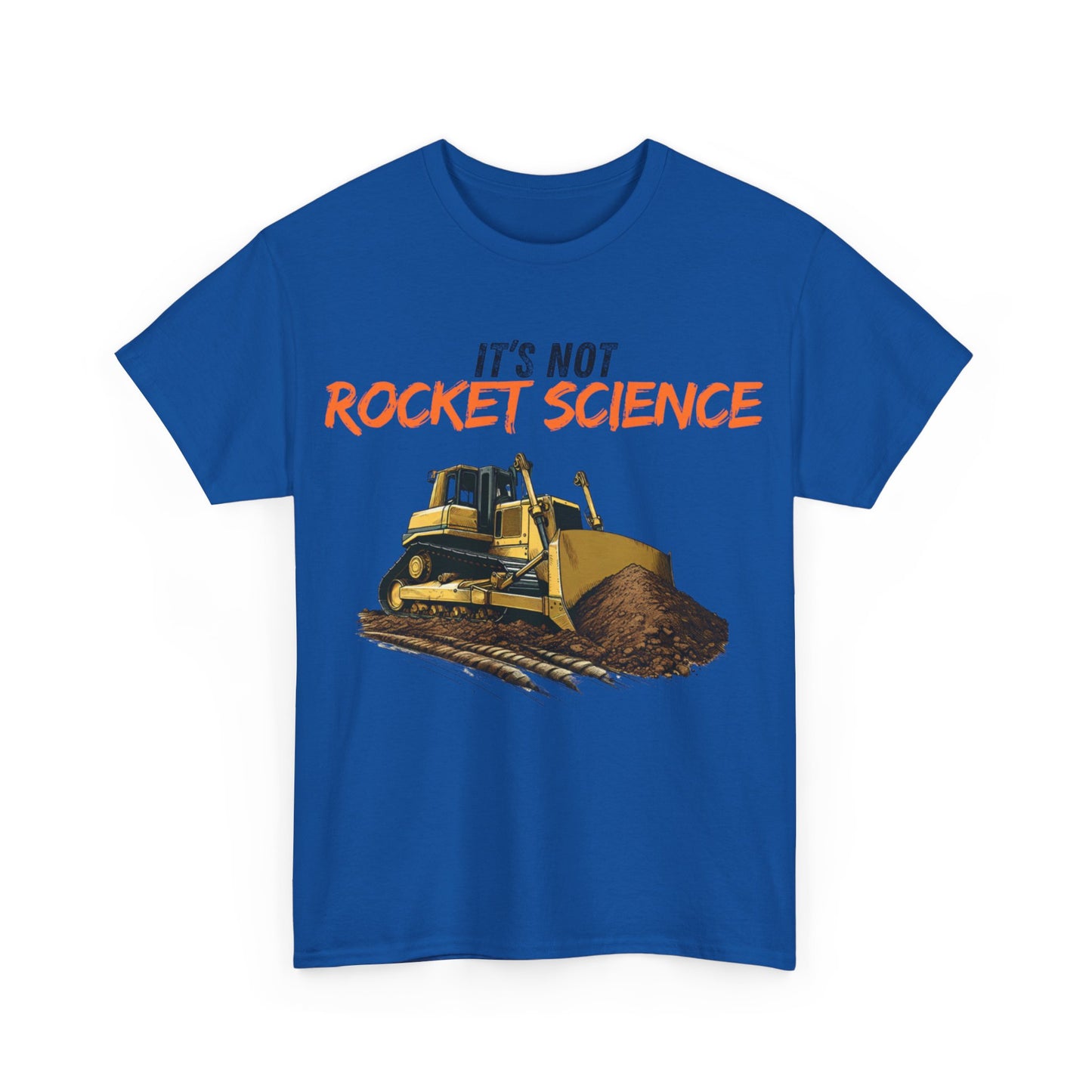 It's Not Rocket Science Adult T-Shirt