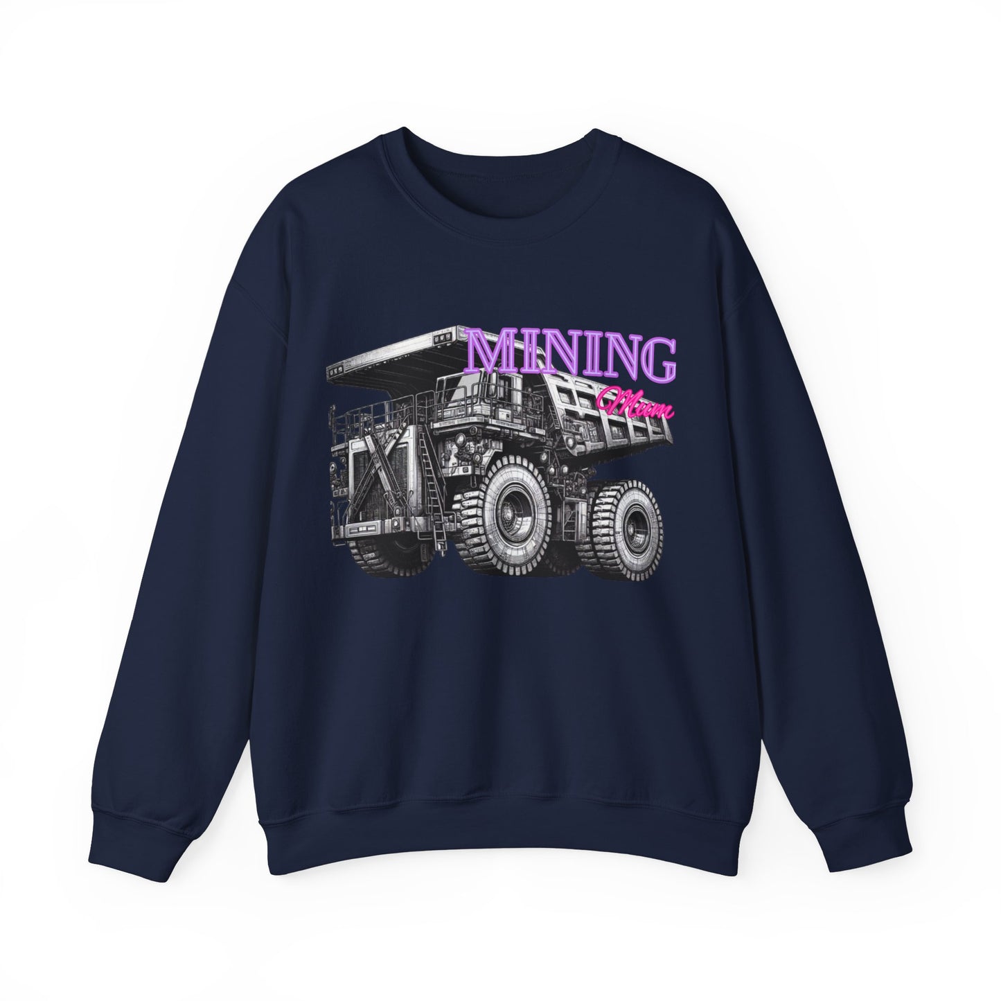 Mining Mum Dup Truck Desing Crewneck Sweatshirt