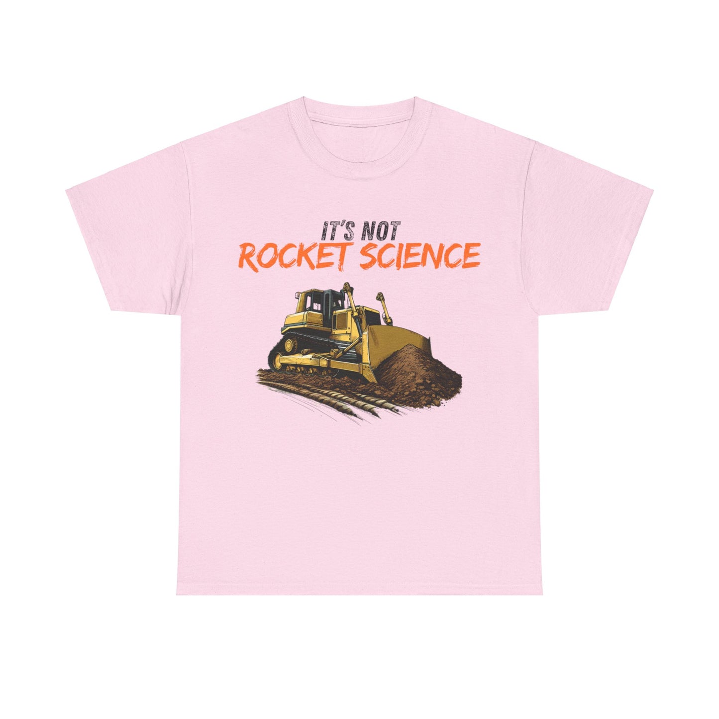It's Not Rocket Science Adult T-Shirt