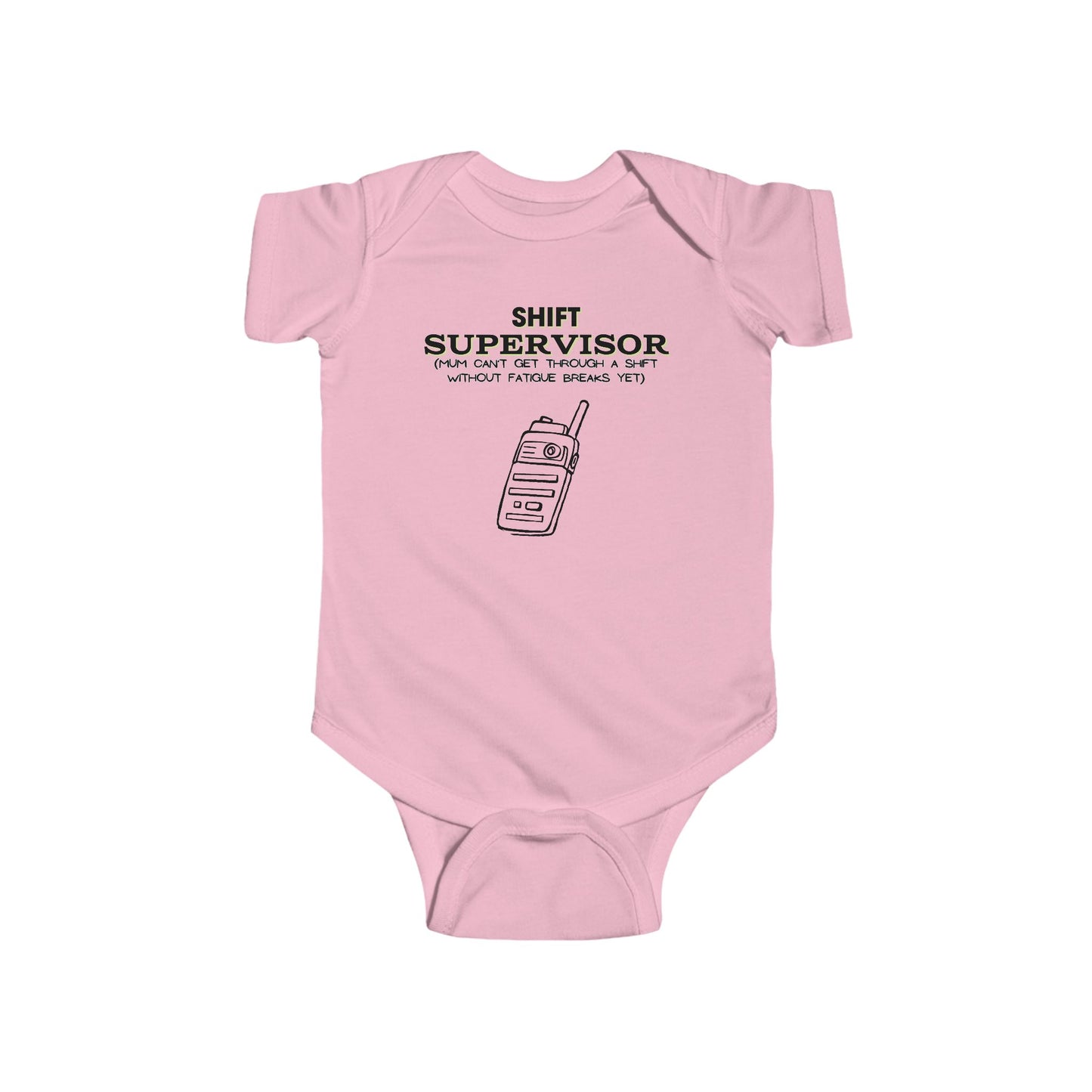 Shift Supervisor Infant Onsie Bodysuit Jumpsuit