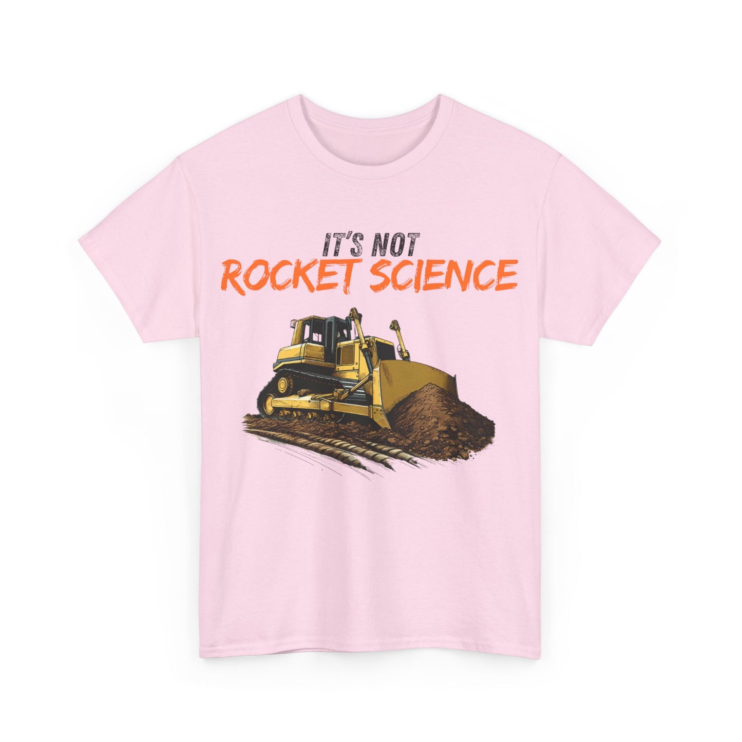 It's Not Rocket Science Adult T-Shirt