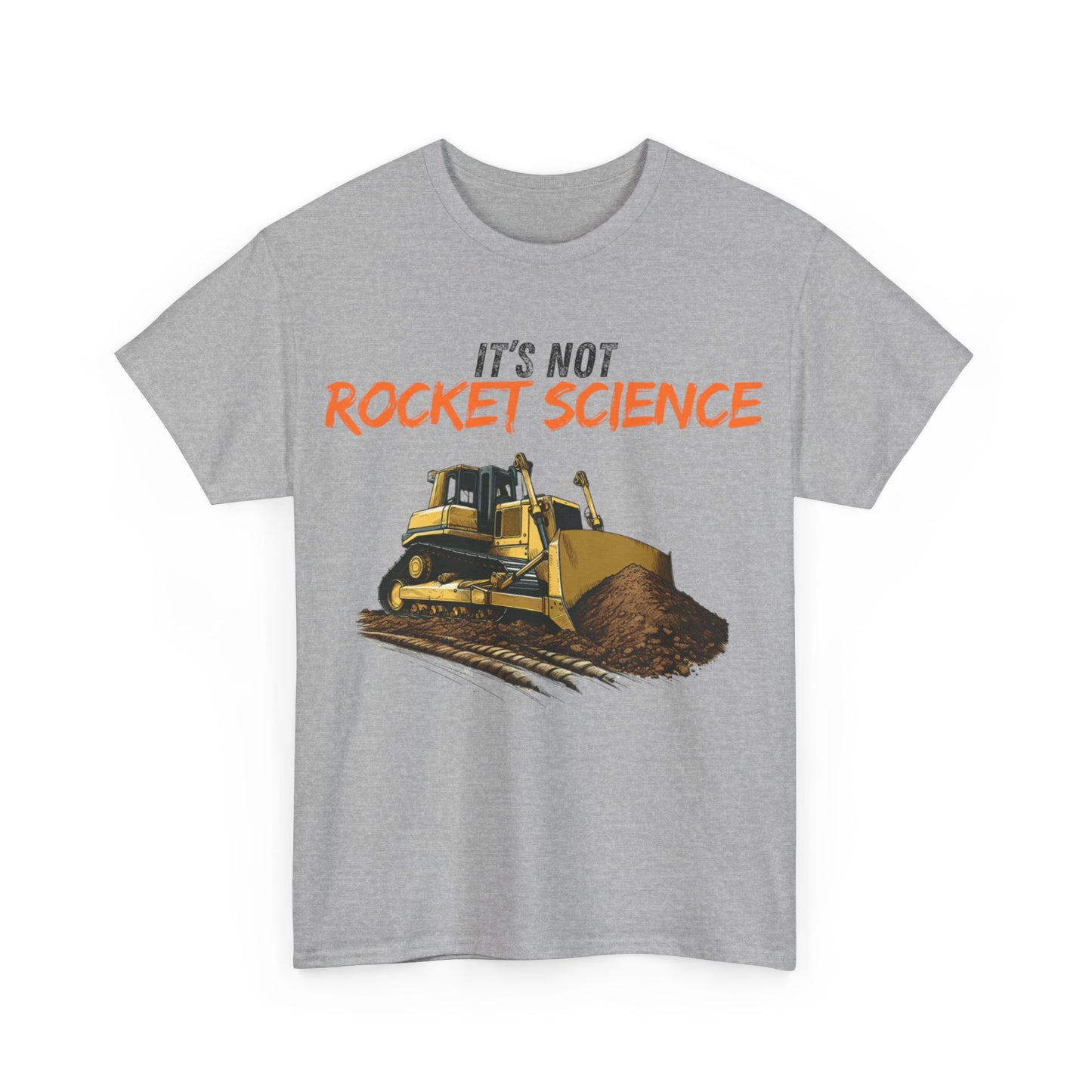 It's Not Rocket Science Adult T-Shirt