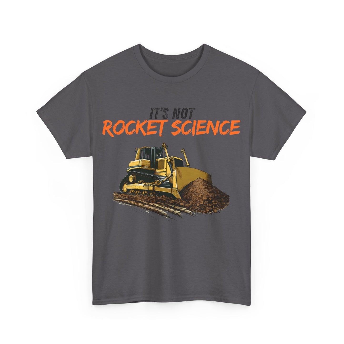 It's Not Rocket Science Adult T-Shirt