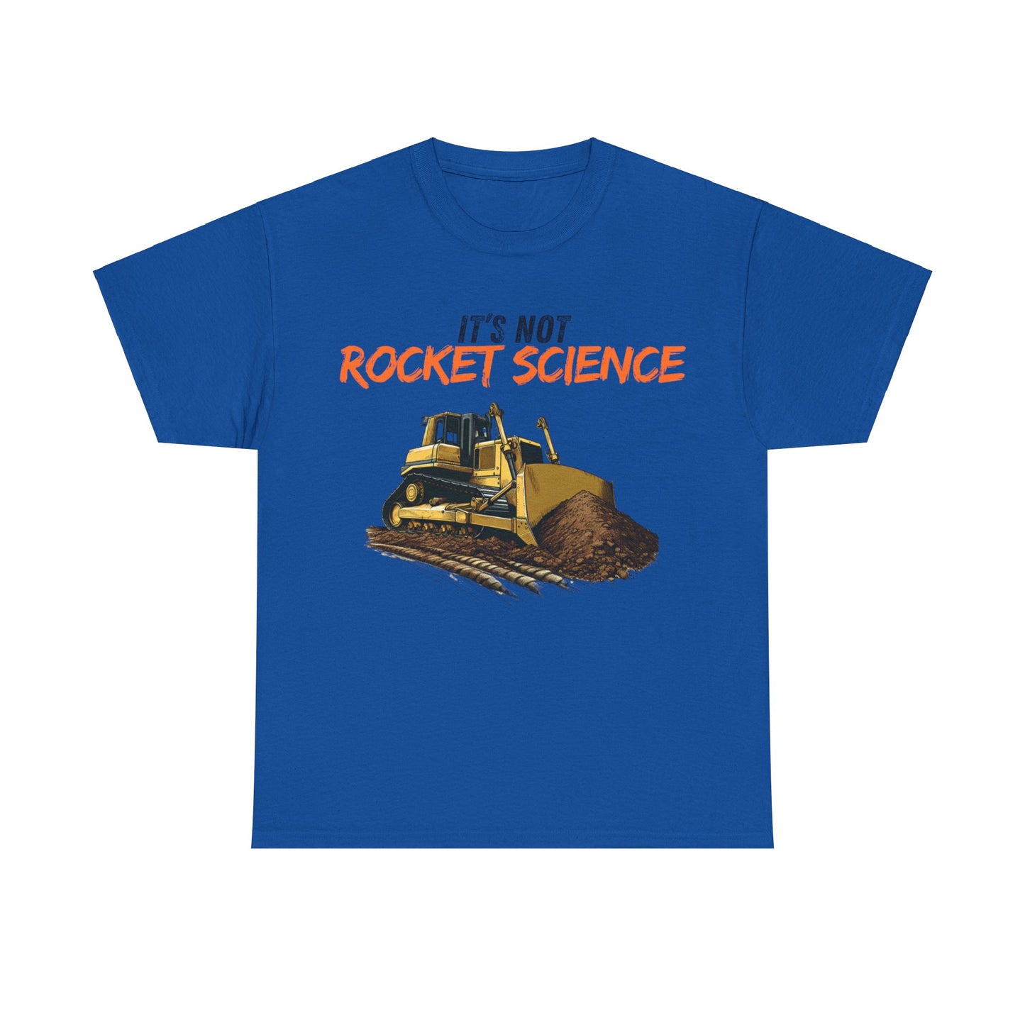 It's Not Rocket Science Adult T-Shirt
